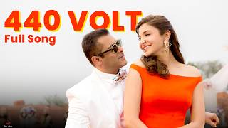 Download lagu Lag Gaye 440 Volt Chune Se Tere | Full Song | Salman Khan | Anushka Sharma