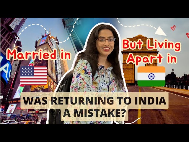 Navigating Immigration & Returning to India — A Young Couple's Real Story