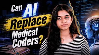 Will AI Replace Medical Coders in 2026 | The Future of Medical Coding Explained