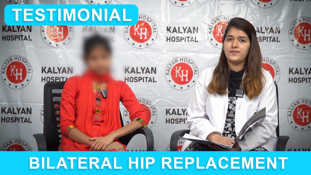 Successful Bilateral Hip Replacement Surgery of Young Girl Patient