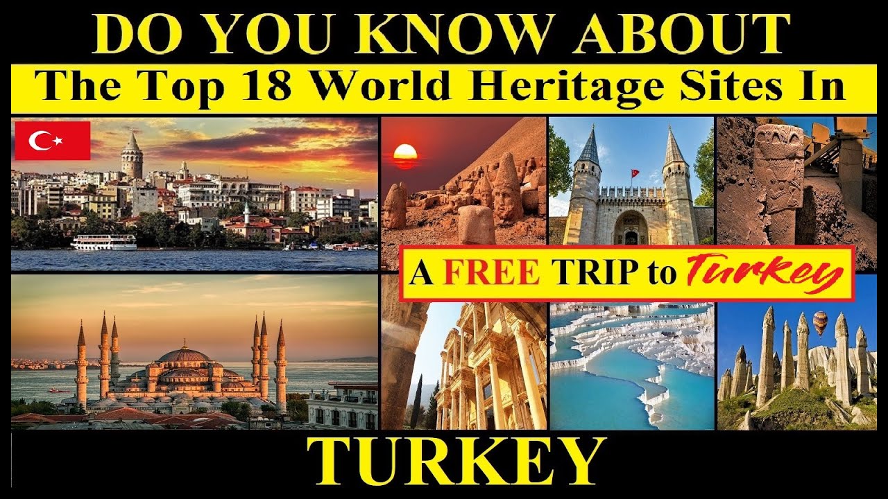 Top UNESCO World Heritage Sites In Turkey