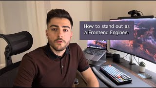 How to stand out as a Frontend Engineer Part 1