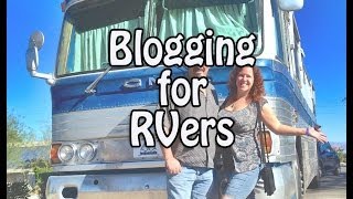 Starting an RV Blog (April 2014)