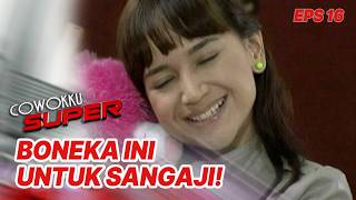 Sangaji accuses Utty of hiding a camera in a doll | MY SUPER BOYFRIEND | EPS 16 | PART 5