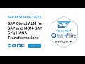 SAP Cloud ALM for SAP and NON SAP S4HANA Transformations -Webinar