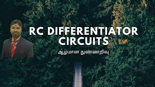 Christo Ananth - RC Differentiator Circuits - Electronic Circuits - II - EC8452