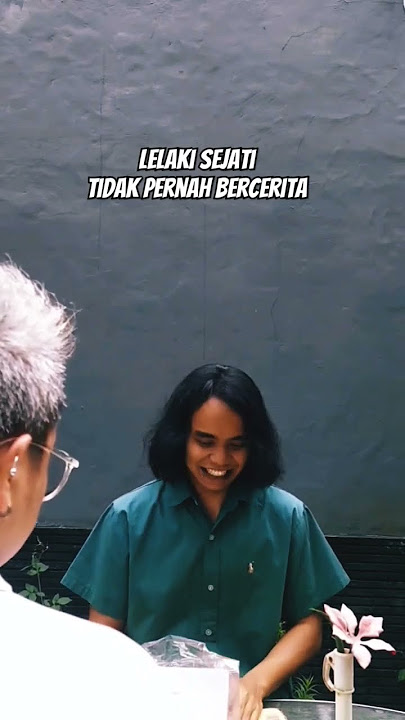 Lelaki sejati tidak pernah bercerita !!! #pria #kelas