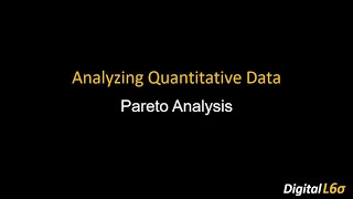 Information Lean Six Sigma Tools - Analyzing Quantitative Data - Pareto Analysis Guide