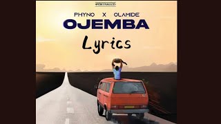 Phyno ft Olamide - Ojemba (Official Lyrics)