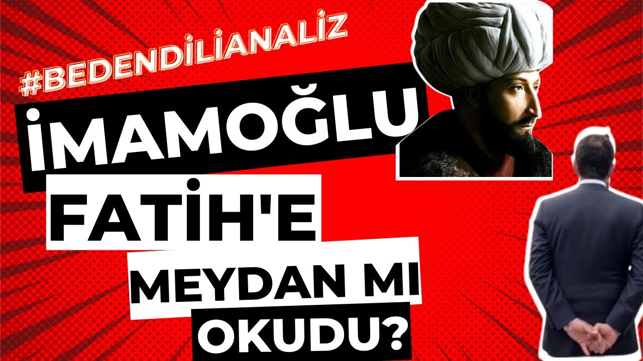 İmamoğlu Fatih'e MEYDAN MI OKUDU? Beden Dili Analizi