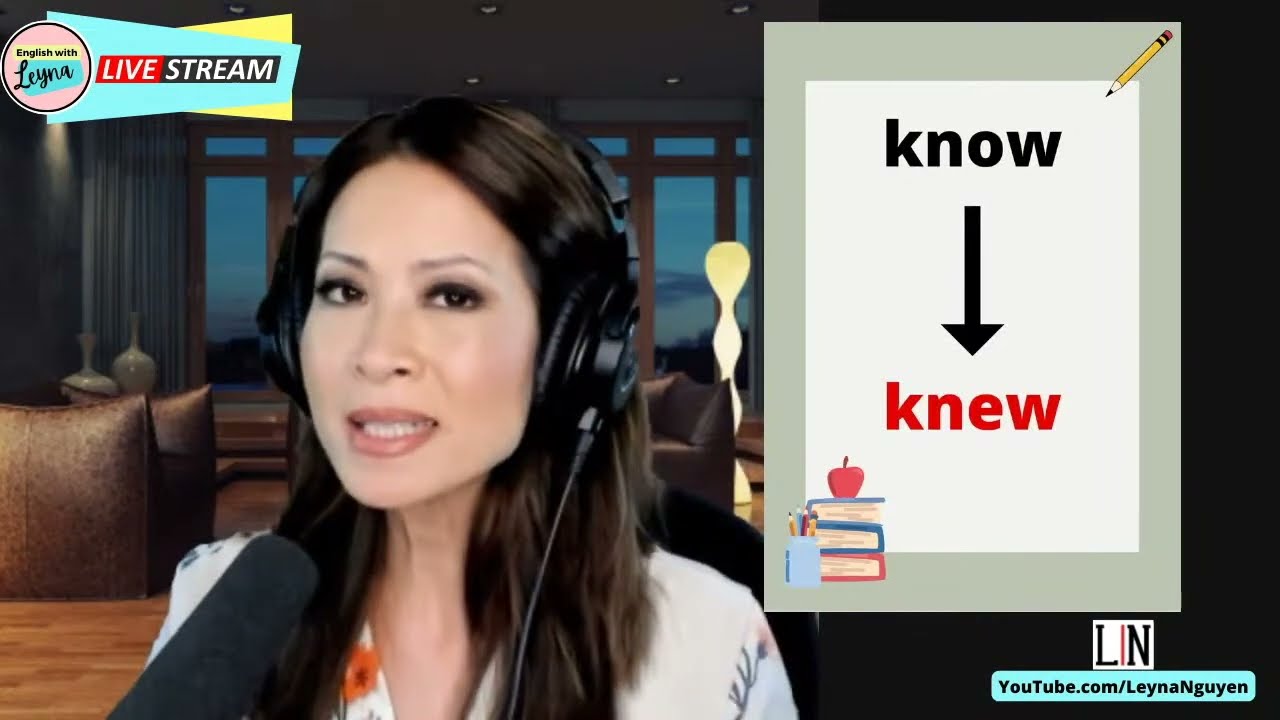 Past tense Irregular verbs with Leyna Nguyen YouTube