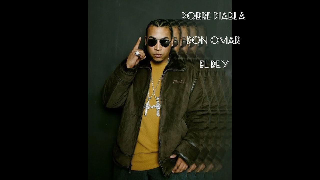 Don Omar Pobre Diabla Lyrics In English Pobre Diabla - Don Omar - YouTube