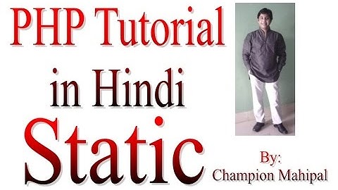 Learn PHP Tutorial in Hindi 27 static keyword and static function and static variable