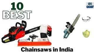 10 Best Selling Chainsaws in India 2024 with Prices देखो फिर खरीदो