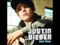 One time  justin bieber