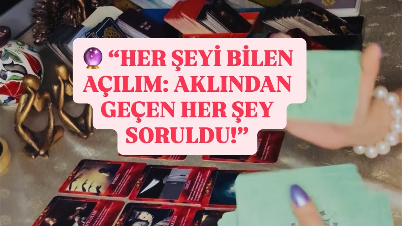 “AN ENERJİSİNDE HER ŞEYİ BİLEN ÇOK DETAYLI TAROT AÇILIMI!”✨ #tarot #anınenerjisi #aklımdakikişitarot