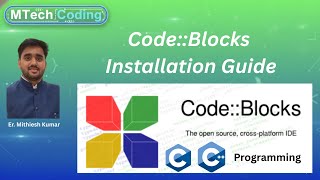 1. How to Install CodeBlocks IDE on Windows 10/11
