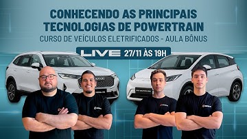 Curso de Veículos Eletrificados: Conhecendo as Principais Tecnologias de Powertrain - Aula Bônus