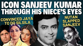 Sanjeev Kumar Niece Interview | Nutan Affair | Hated Trishul | Almost Married Hema | Rekha Jaya Rift