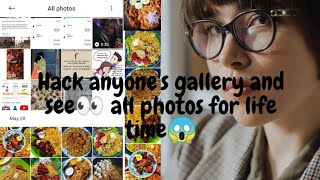 Hack anyone's Gallery's photos within 2 minutes. By using Google photos of your Android device. screenshot 3