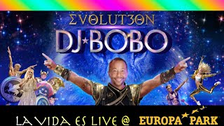 DJ BoBo - La Vida Es - Live in Germany 2023 (EVOLUT30N 30 Years Of DJ BoBo)