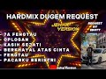 7A FENGTAU X OPLOSAN NONSTOP DUGEM HARDMIX(REQUEST BY EBOTT)