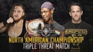 Velveteen Dream Vs Pete Dunne Vs Roderick Strong | NXT TakeOver: Toronto