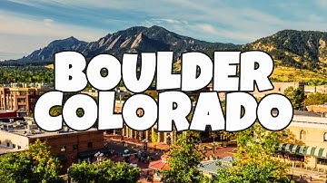 Best Things To Do in Boulder, Colorado