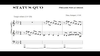 Status Quo, Prelude pour le orgue