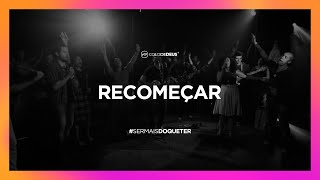 Recomeçar / #SermaisdoqueTer / Colo de Deus chords