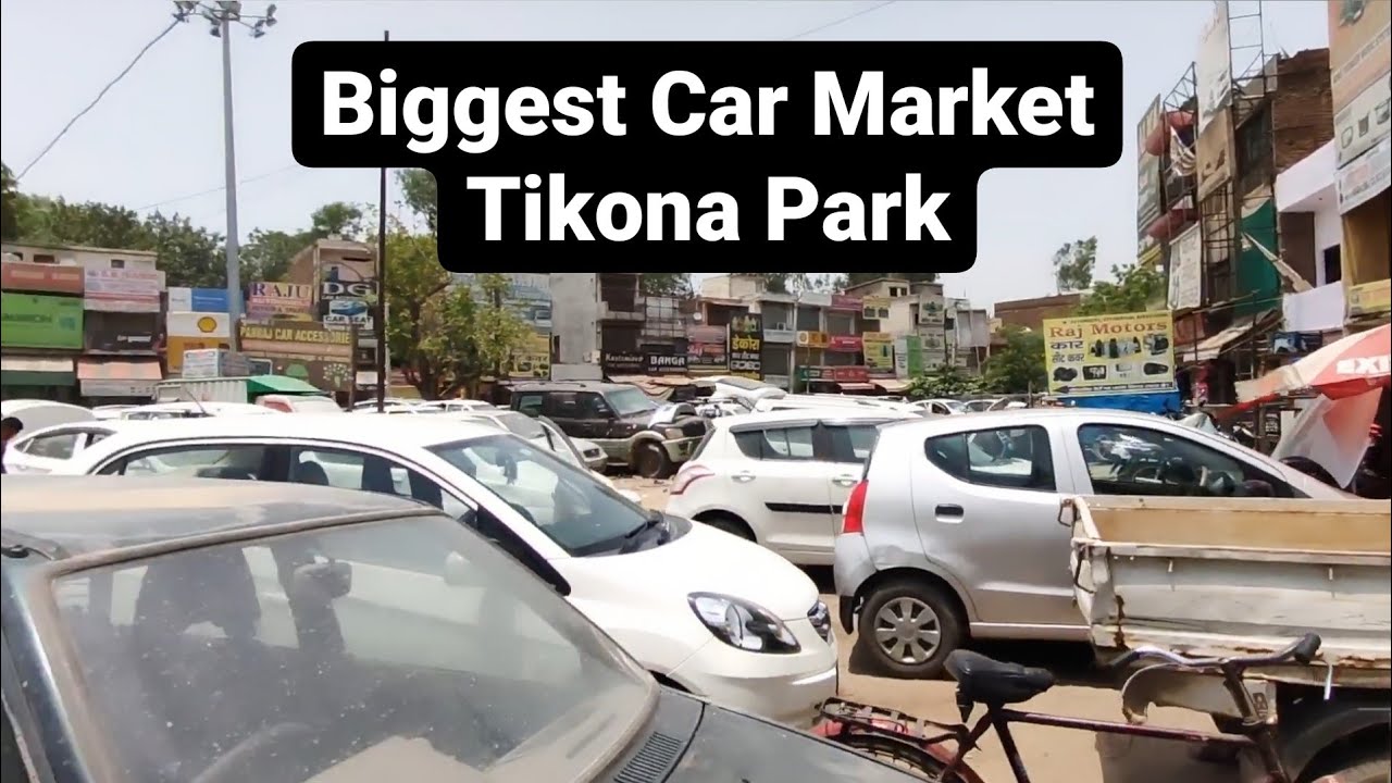 Biggest Car Market For Modified Cars & Repairing Car Tikona Park