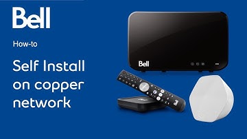 Self Install on Bell