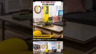 Black Owned Hotel Yellow Block