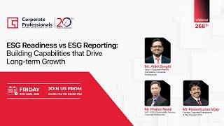 268th Webinar on “ESG Readiness vs ESG Reporting: Building Capabilities that Drive Long-term Growth”