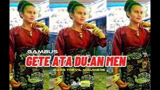 GAMBUS DAERAH SIKKA🔥__GETE ATA DU'AN MEN___JHON GHEGO  MUSIC VIDEO [BTM RECORD]