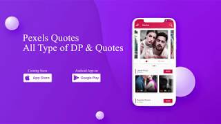 Pexels Quotes - All Type of DP for Facebook and Whatsapp screenshot 2