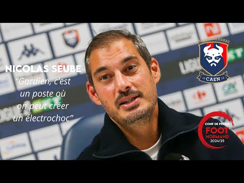 Nicolas Seube : "Gardien, c’est un poste qui permet de créer un électrochoc"