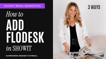 How to add Flodesk to Showit  3 ways:  Pop up, Embed & link out