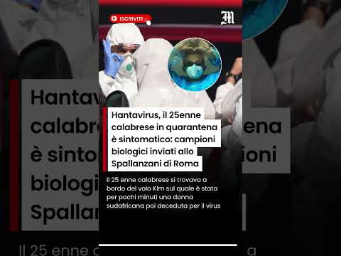 Video Hantavirus, il 25enne calabrese è sintomatico: campioni biologici inviati allo Spallanzani