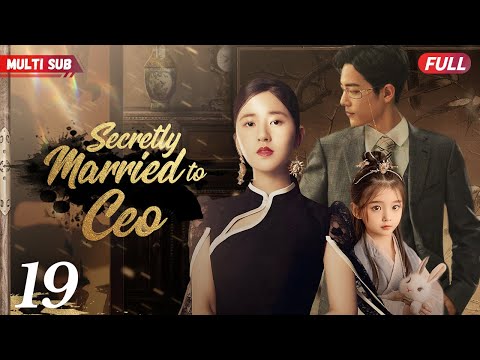 Secretly Married to CEO💘19 | #zhaolusi #xiaozhan | CEO met kid from one night stand, fate changed...