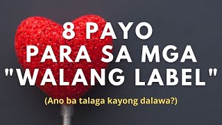 Advice Para sa Mga Walang Label