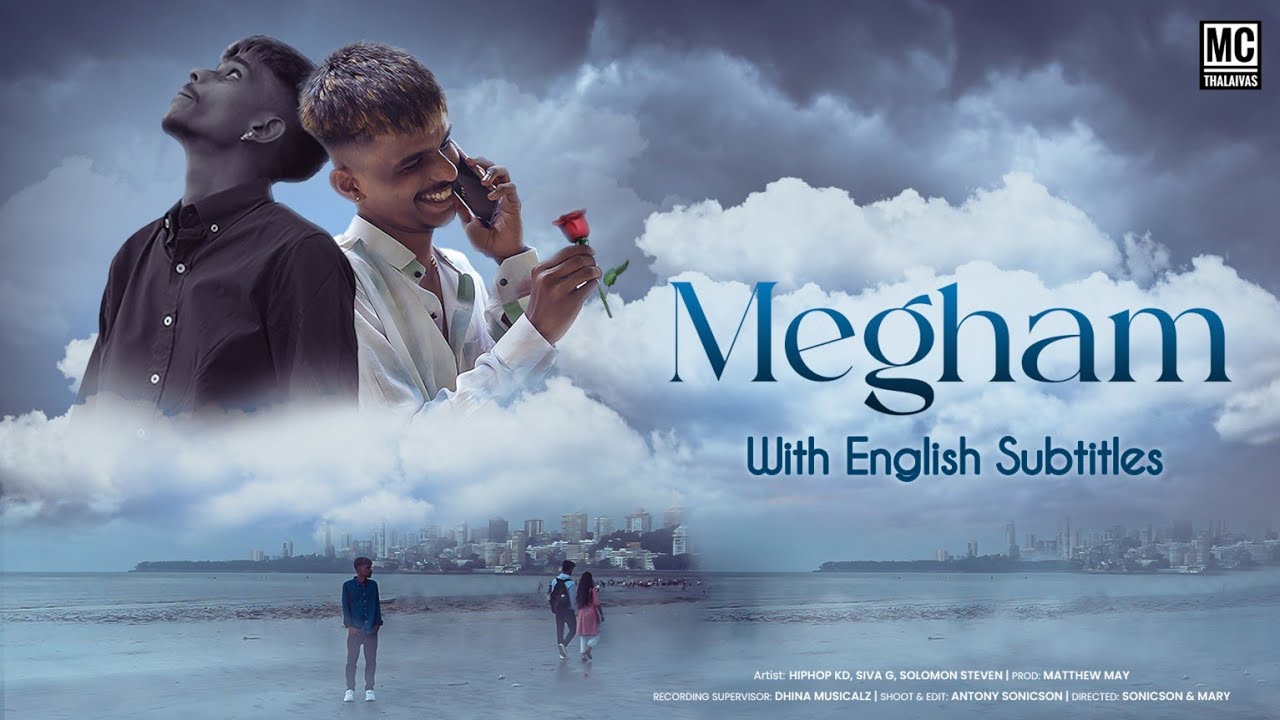 Megham | Mc Thalaivas ft 