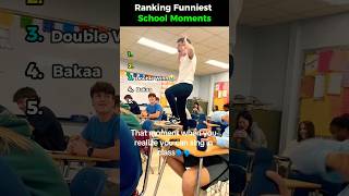 Ranking Funny School Moments #funny #shorts #ranking