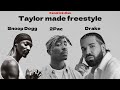 Drake ft 2pac  snoop dogg  taylor made freestyle kendrick diss