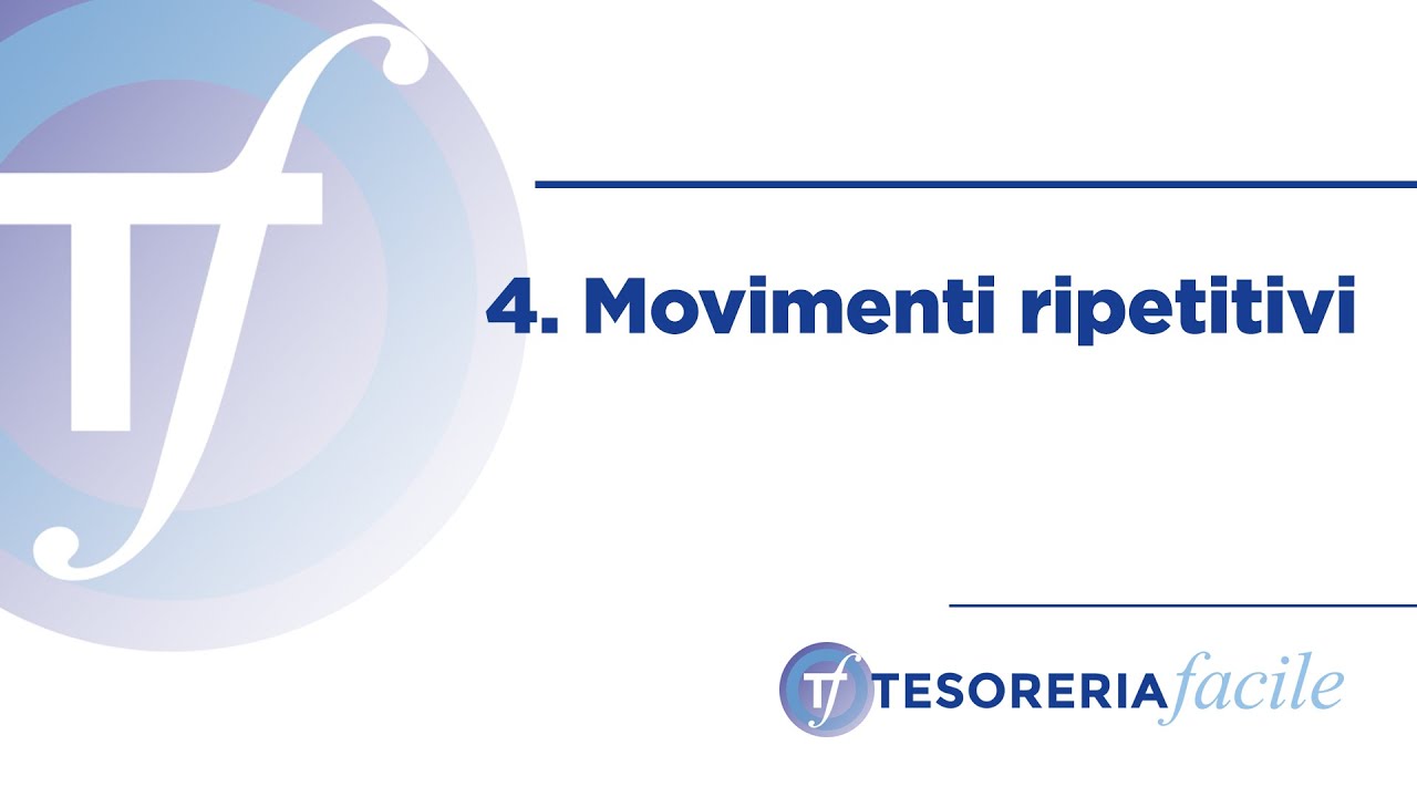 Cosa Si Intende Per Movimenti Ripetitivi Tesoreria Facile - Movimenti ripetitivi - YouTube