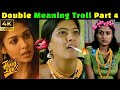 Tamil movie double meaning thug life  double meaning comedy  part  4  sd trolls