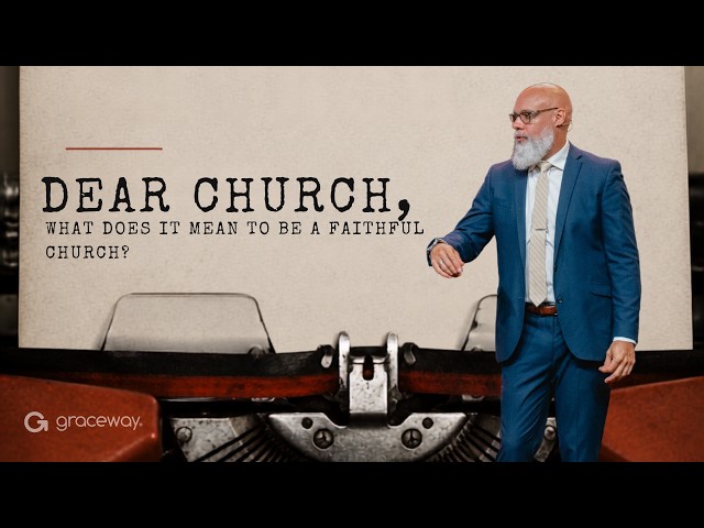 What Does It Mean to Be a Faithful Church? [LIVE] 09/20/2026