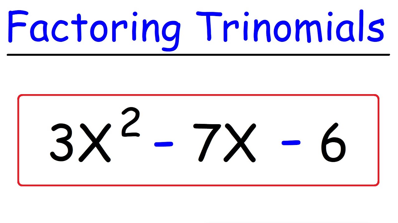 factoring trinomials assignment