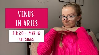 Venus enters Aries - All Signs