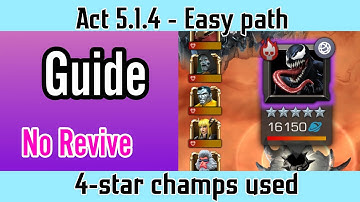 Act 5.1.4 - Easy path - Walkthrough with 4-star - No revive used | Road to uncollected guide